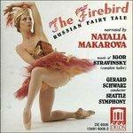 The Firebird, Russian Fairy Tale - CD Audio di Igor Stravinsky,Gerard Schwarz