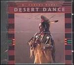 Desert Dance - CD Audio di R. Carlos Nakai