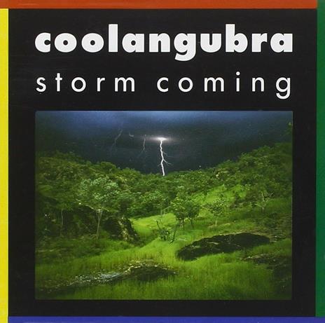 Storm Coming - CD Audio di Coolangubra