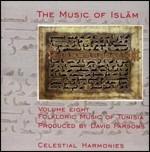 The Music of Islam vol.8. Folkloric Music of Tunisia - CD Audio