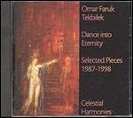 Dance Into Eternity - CD Audio di Omar Faruk Tekbilek