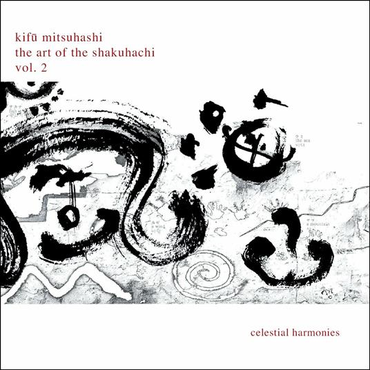 Art Of Shakuhachi 2 - CD Audio di Kifu Mitsuhashi