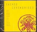 Sacred Ceremonies 2 - CD Audio di Dip Tse Chok Ling Monastery Choir
