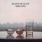 Season of Glass - CD Audio di Yoko Ono