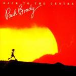 Back to the Centre - CD Audio di Paul Brady