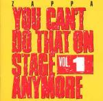 You Can't Do That vol.1 - CD Audio di Frank Zappa