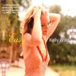 Easy - CD Audio di Kelly Willis