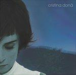 Cristina Dona' - CD Audio di Cristina Donà