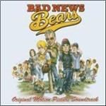 Bad News Bears (Colonna sonora) - CD Audio