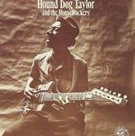 Hound Dog Taylor & the Houserockers