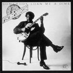 Somebody Loan Me A Dime - Vinile LP di Fenton Robinson