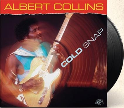 Cold Snap - Vinile LP di Albert Collins