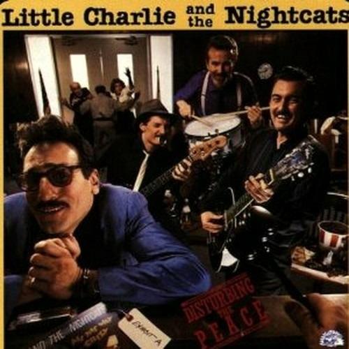 Disturbing the Peace - CD Audio di Little Charlie & the Nightcats