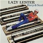 Harp & Soul - CD Audio di Lazy Lester