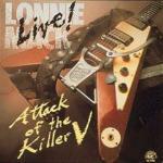 Live! Attack of the Killer V - CD Audio di Lonnie Mack