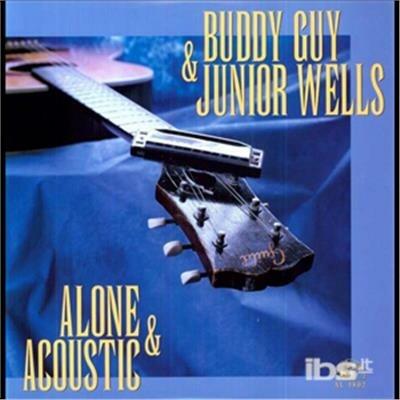 Alone and Acoustic (180 gr.) - Vinile LP di Buddy Guy,Junior Wells