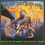 Have Mercy! - CD Audio di Michael Hill's Blues Mob