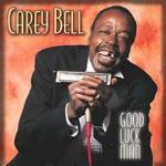 Good Luck Man - CD Audio di Carey Bell
