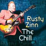 The Chill - CD Audio di Rusty Zinn