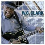 From Austin with Soul - CD Audio di W. C. Clark