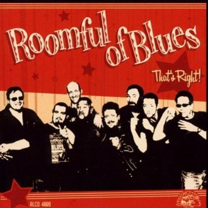 That's Right! - CD Audio di Roomful of Blues