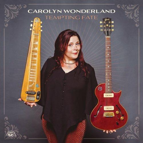 Tempting Fate - CD Audio di Carolyn Wonderland