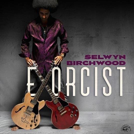 Exorcist - Vinile LP di Selwyn Birchwood