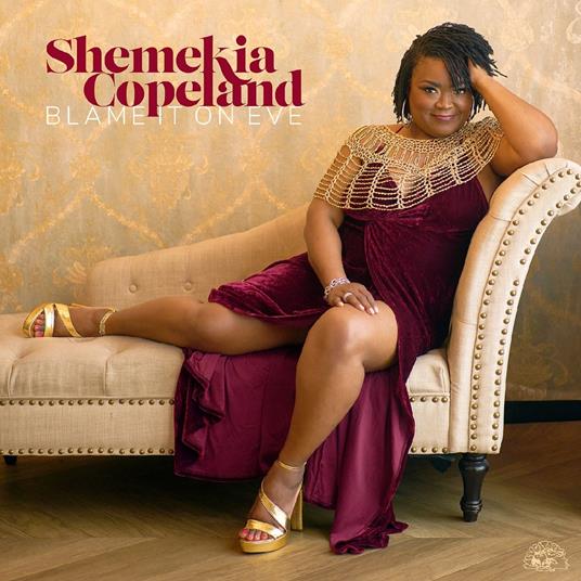 Blame It On Eve (Metallic Gold Vinyl) - Vinile LP di Shemekia Copeland