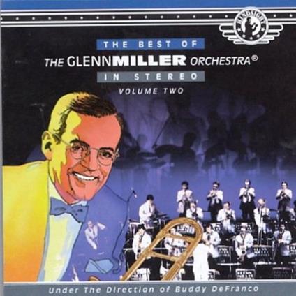 Best Of 2 - CD Audio di Glenn Miller