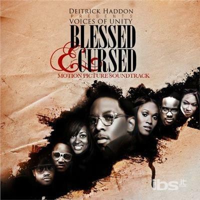Blessed & Cursed - CD Audio di Deitrick Haddon