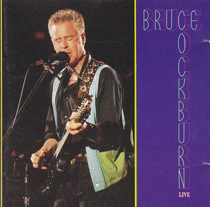 Live - CD Audio di Bruce Cockburn