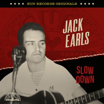 Sun Records Originals: Slow Down - CD Audio di Jack Earls