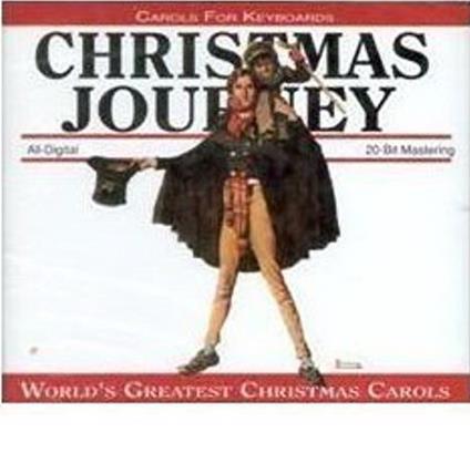 Christmas Journey: Carols For Keyboards - CD Audio
