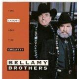 Latest & Greatest - CD Audio di Bellamy Brothers