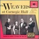 At Carnegie Hall - CD Audio di Weavers