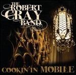 Cookin' in Mobile - CD Audio + DVD di Robert Cray (Band)