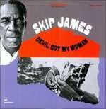 Devil Got My Woman - Vinile LP di Skip James