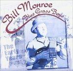 Early Years 1945-1949 - CD Audio di Bill Monroe