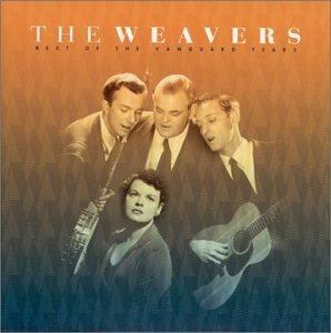 Best of the Vanguard Years - CD Audio di Weavers