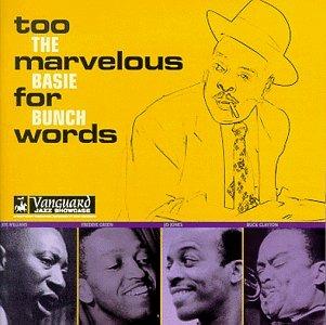 Too Marvelous For Words - CD Audio di Basie Bunch