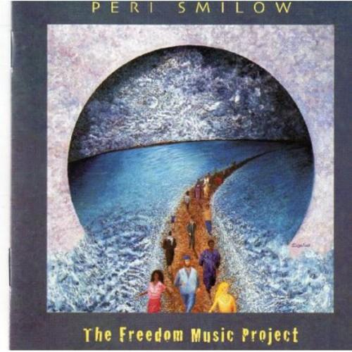 Peri Smilow - The Freedom Music Project - CD Audio