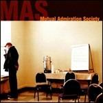 MAS - CD Audio di Mutual Admiration Society