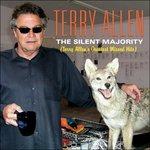 The Silent Majority - CD Audio di Terry Allen