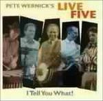 I Tell You What! - CD Audio di Peter Wernick