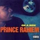 On A Ride - CD Audio di Prince Rahiem