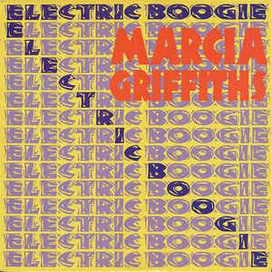 Electric Boogie - Vinile LP di Marcia Griffiths
