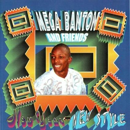 New Year, New Style - CD Audio di Mega Banton