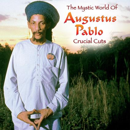 The Mystic World Of Augustus - Vinile LP di Augustus Pablo