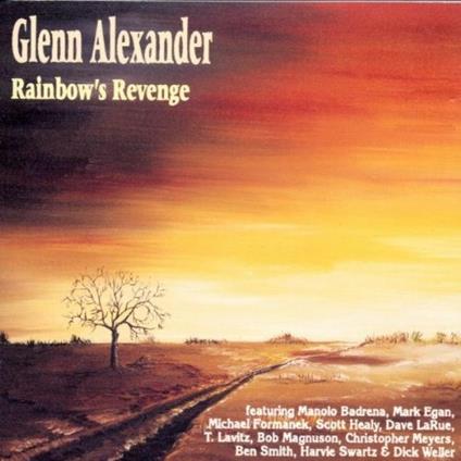 Rainbow's Revenge - CD Audio di Gleen Alexander