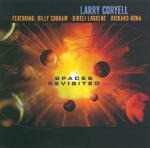CD Space Revisited Larry Coryell